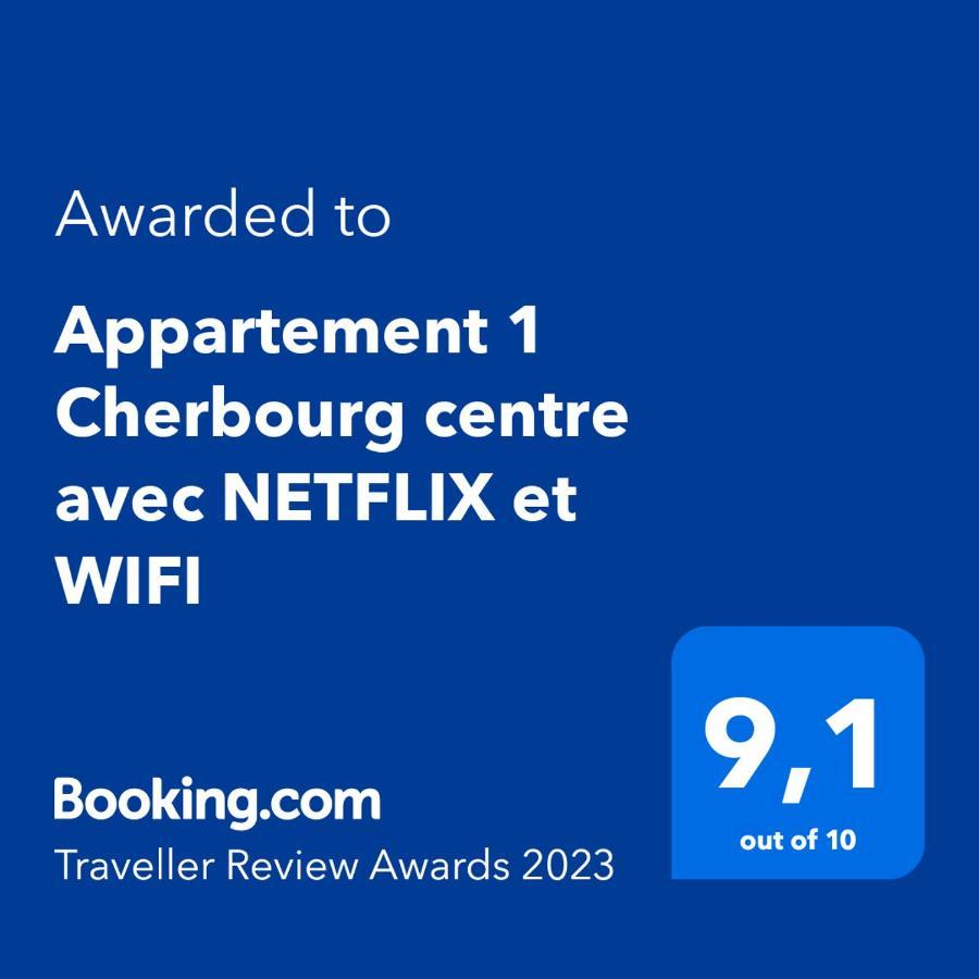 Appartement 1 Cherbourg Centre Avec Netflix Et Wifi 외부 사진